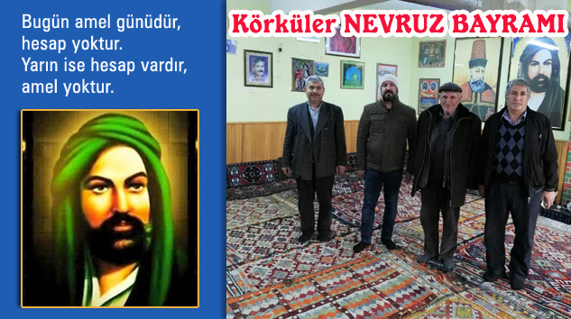 Körküler “NEVRUZ BAYRAMI” 21 Mart’ta