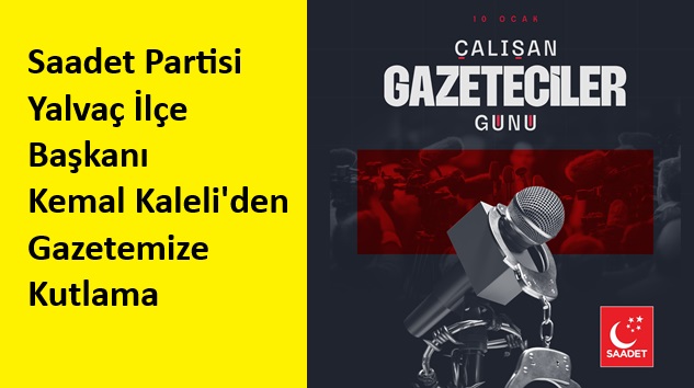 Saadet Partisi’nden Gazetemize Kutlama